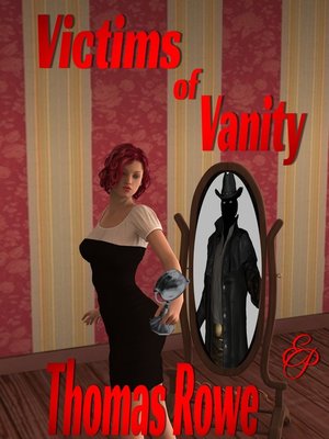 cover image of Victims of Vanity